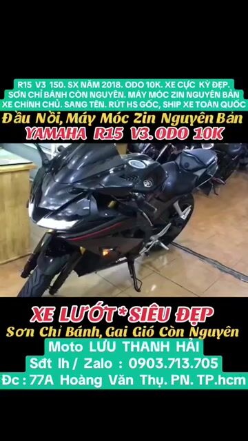 YAMAHA R15V3 150.SX 2018.ODO 10K.XE LƯỚT.SIÊU ĐẸP. Mua bán Xe máy tại Quận Phú Nhuận Tp Hồ Chí Minh được đăng bởi MOTO LUU THANH HAI  77A hình 1