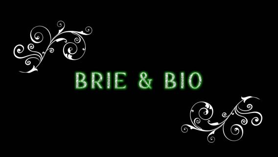 BRIE & BIO