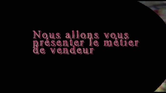 Le métier de vendeur
