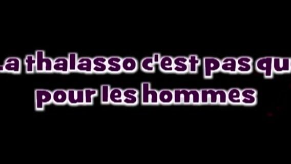 La thalasso c'est pas que pour les hommes