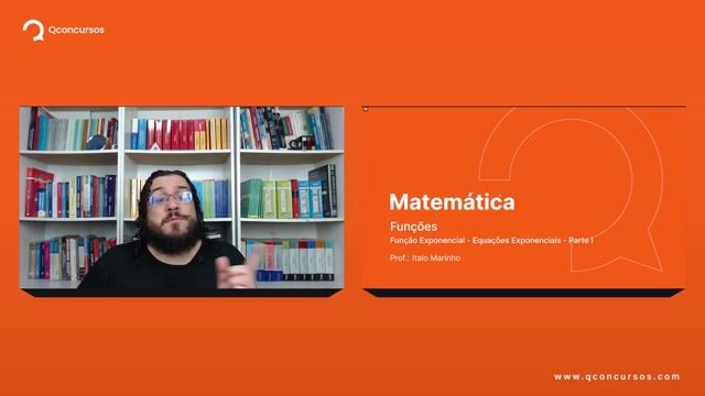 Função Exponencial - Equações Exponenciais - Parte 01