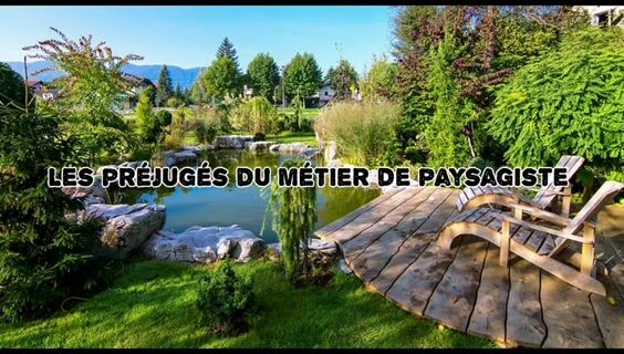 Les préjugé du monde du paysage