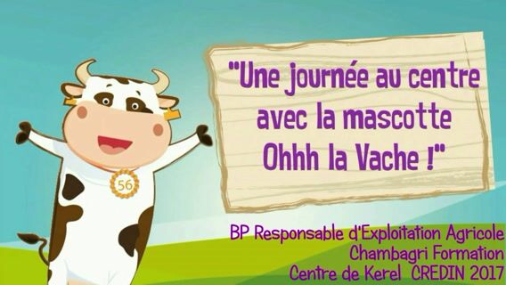 Une journée au centre  avec la mascotte Ohhh la Vache
