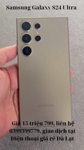 Samsung Galaxy S24 Ultra 5G rin chất đẹp. Mua bán Điện thoại tại Thành phố Đà Lạt Lâm Đồng được đăng bởi Điện thoại giá rẻ Đà Lạt hình 1