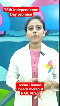 Pinnacle Blooms Network 75th Independence Day Promise by Teena Thomas, Speech Therapist of Pinnacle @ NAD, Vizag in Malayalam
