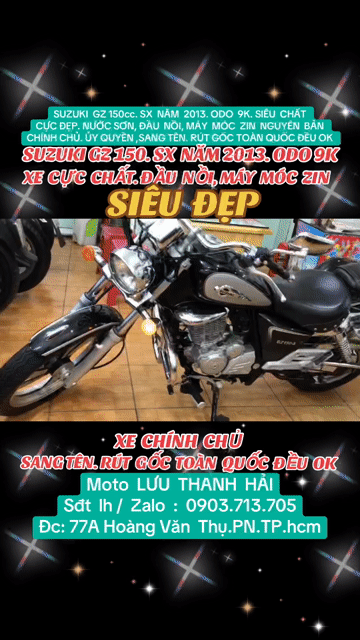 SUZUKI GZ 150.SX 2013.ODO 9K.SIÊU ĐẸP. MÁY MÓC ZIN. Mua bán Xe máy tại Quận Phú Nhuận Tp Hồ Chí Minh được đăng bởi MOTO LUU THANH HAI  77A hình 1