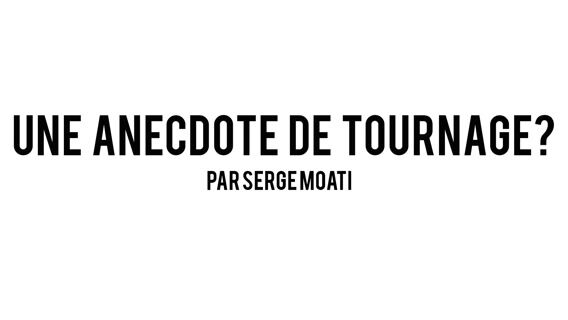 Anecdote de tournage