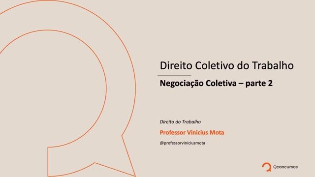 Negociação Coletiva - Parte 02