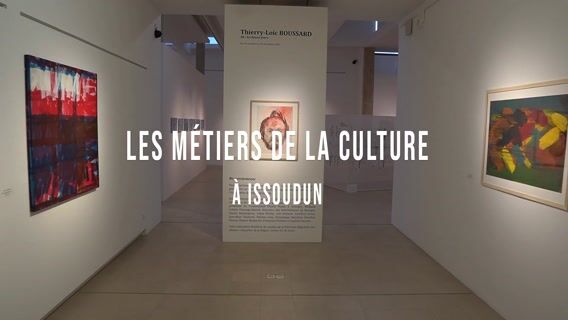 Les Métiers de la culture à Issoudun