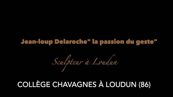 Jean-Loup Delaroche, la passion du geste