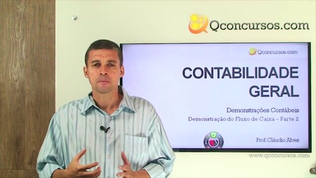 Demonstração dos Fluxos de Caixa - Parte 2