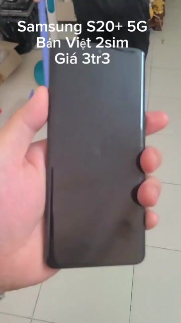 Samsung S20+ 128GB Đen 2 sim OLED. Mua bán Điện thoại tại Quận 6 Tp Hồ Chí Minh được đăng bởi Nguyễn Trọng Phú Cường hình 1