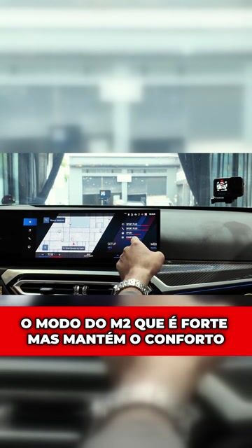 O modo do M2 que é forte mas mantém o conforto