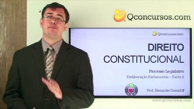 Deliberação Parlamentar - Parte 2