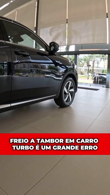 Freio a tambor em carro turbo é um grande erro