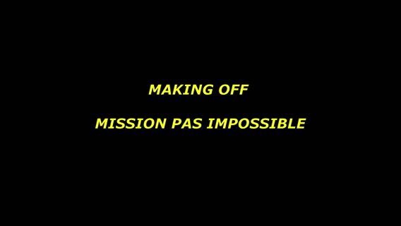 Mission Pas Impossible