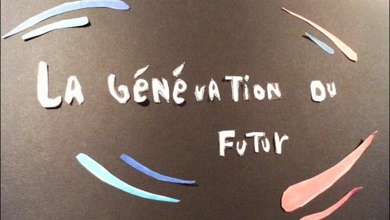 La génération du futur