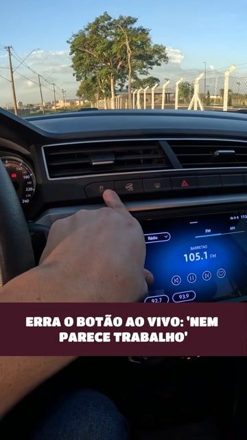 ERRA O BOTÃO AO VIVO: 'NEM PARECE TRABALHO'