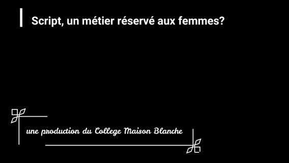 Scripte, un métier réservé aux femmes?
