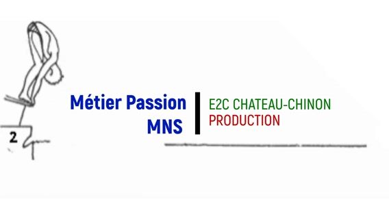Métier passion MNS