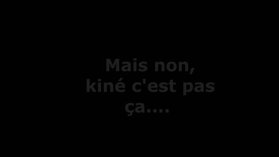 La kiné, c'est chanmé!