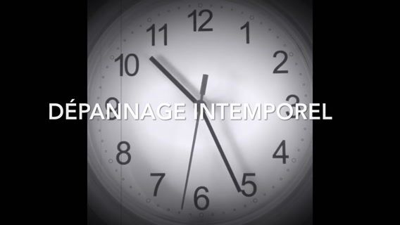 Dépannage Intemporel