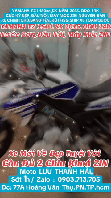 FZ i 150. SX NĂM 2015. ODO 14 K.XE ĐẸP.MÁY MÓC ZIN. Mua bán Xe máy tại Quận Phú Nhuận Tp Hồ Chí Minh được đăng bởi MOTO LUU THANH HAI  77A hình 1