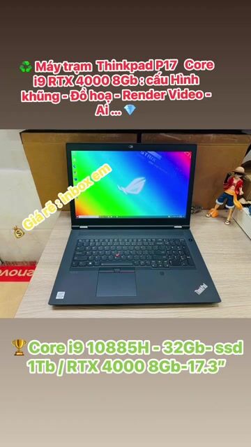 Lenovo Thinkpad P17 Core I9 - 32 - 1T-RTX 4000 8gb. Mua bán Laptop tại Quận Bình Tân Tp Hồ Chí Minh được đăng bởi Suong thinklapus hình 1
