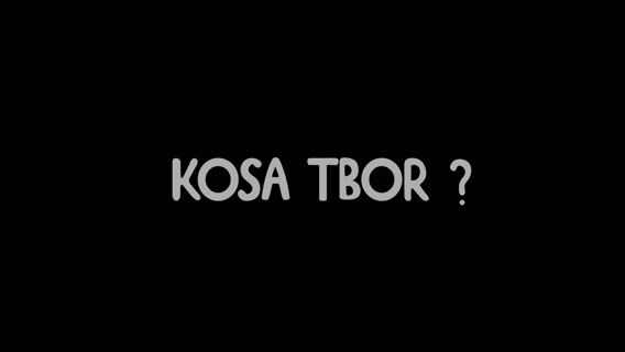 KOSA TBOR?