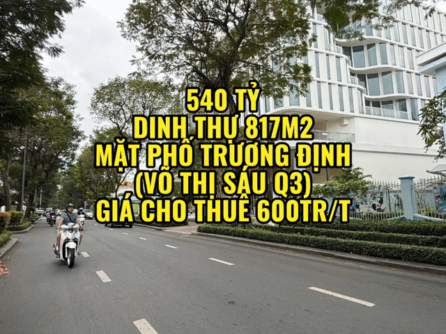 Mua bán Nhà ở Quận 3 Tp Hồ Chí Minh diện tích 817 m² giá 540 tỷ
