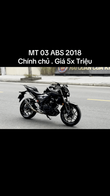 ❤️ Yamaha MT-03 ABS 2018 Đen_Chính chủ. Mua bán Xe máy tại Quận Thanh Khê Đà Nẵng được đăng bởi Cửa Hàng Nguyễn King 159 Đỗ Quang hình 1