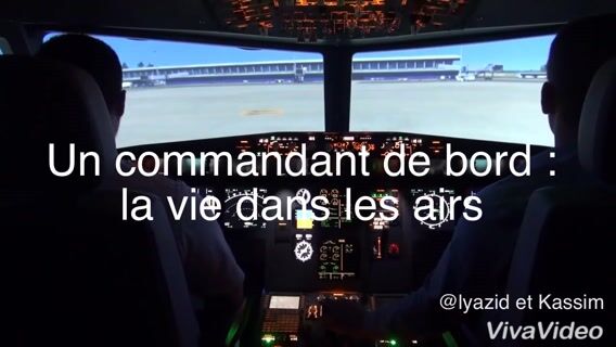 Commandant de Bord...La vie dans les airs