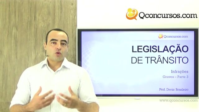 Infrações Graves - Parte 3