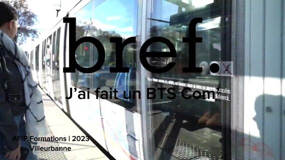 BREF, j'ai fais un BTS Com' !