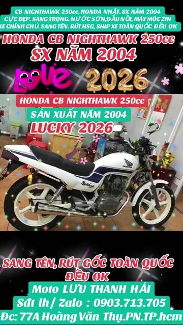 CB  NIGHTHAWK 250.HONDA NHẬT. SX 2004. MÁY MÓC ZIN. Mua bán Xe máy tại Quận Phú Nhuận Tp Hồ Chí Minh được đăng bởi MOTO LUU THANH HAI  77A hình 1