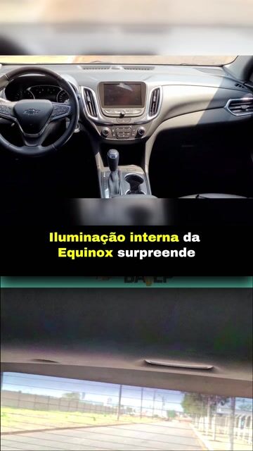 Iluminação interna da Equinox surpreende