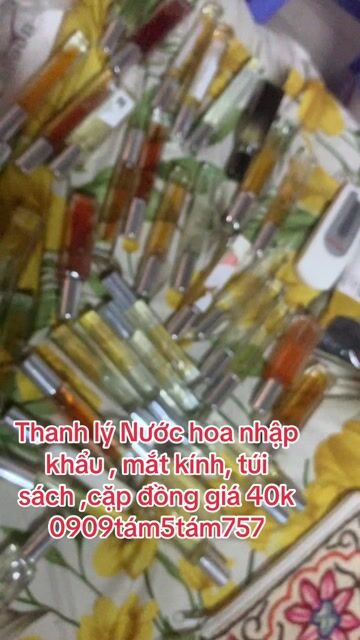 thanh lý  💛💚❤️ Nước hoa , mắt kính, túi sách. Mua bán Nước hoa tại Quận 8 Tp Hồ Chí Minh được đăng bởi Cửa Hàng Thanh Lý Đồ Cũ Mới hình 1