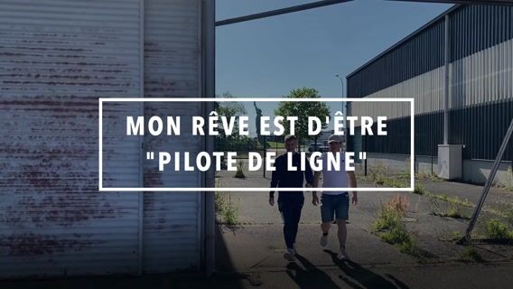 Mon rêve est d'être "pilote de ligne"