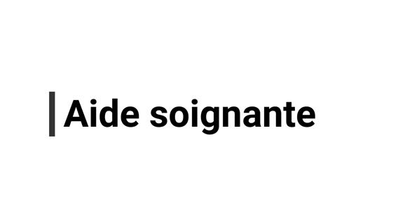 Aide soignante