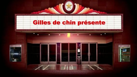 Gilles de chin fait son cinéma