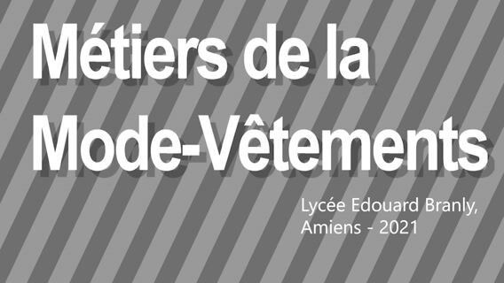 Je filme ma formation Métiers de la Mode-Vêtements
