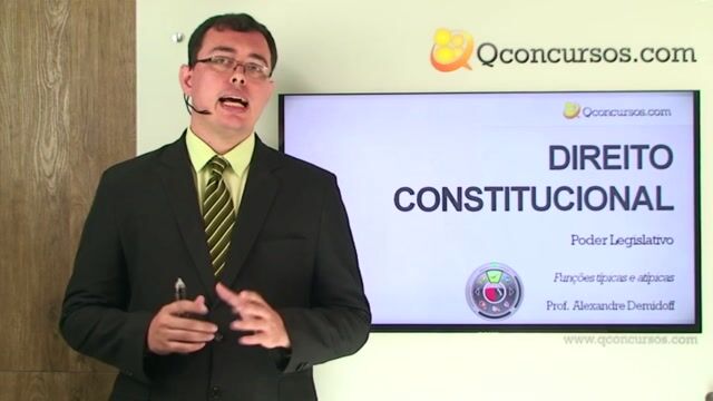 Poder Legislativo - Funções Típicas e Atípicas