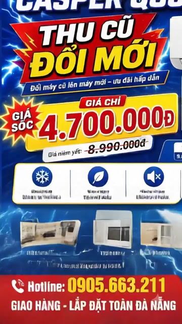 Điều hòa Casper Inverter "Thu Cũ Đổi Mới ". Mua bán Máy lạnh, điều hoà tại Quận Liên Chiểu Đà Nẵng được đăng bởi Nguyễn hình 1
