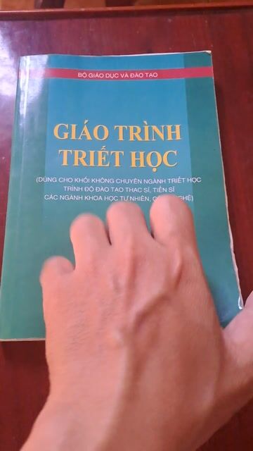 GIÁO TRÌNH TRIẾT HỌC - THẠC SĨ, TIẾN SĨ - KCNTH. Mua bán Sách tại Huyện Châu Thành Tiền Giang được đăng bởi Phạm Minh Thiện hình 1