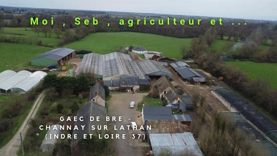 Moi, Seb, agriculteur et ...