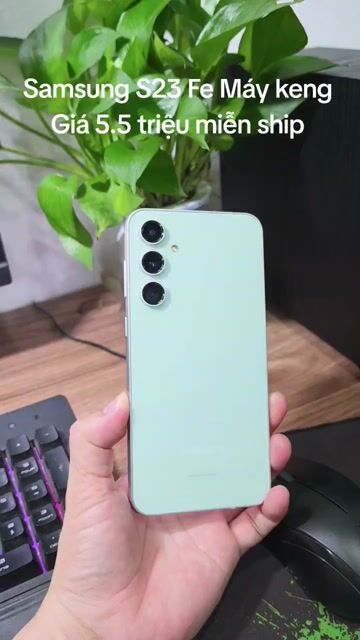 Samsung S23 FE 8GB/128GB zin keng nguyên cây. Mua bán Điện thoại tại Quận Hà Đông Hà Nội được đăng bởi Shop Điện Thoại Cũ Zin hình 1
