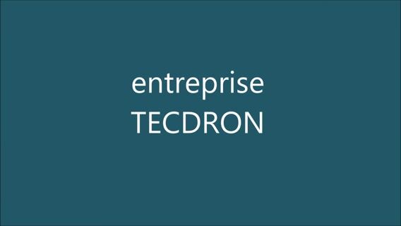 TECDRON : la technologie avance !