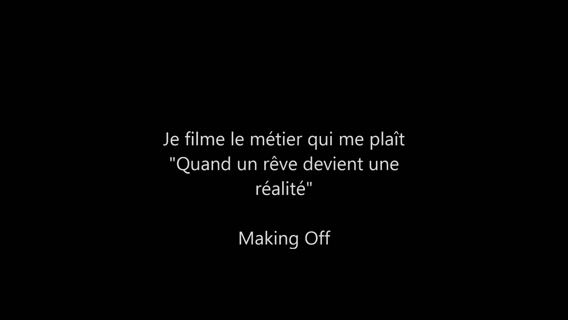 Quand un rêve devient une réalité