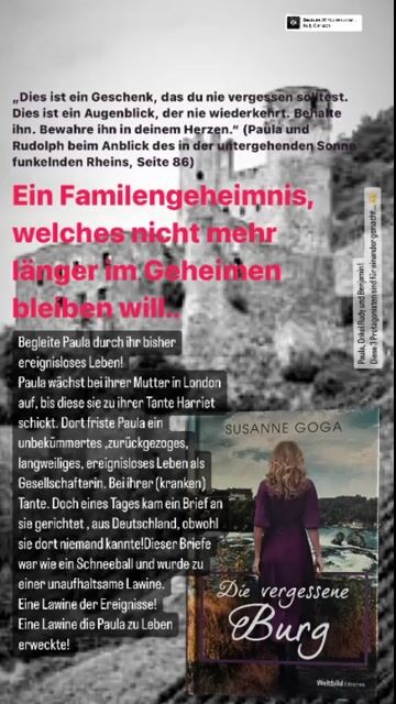 „Die vergessene Burg“ ist eine imposante Familiengeschichte mit einer Menge Emotionen, die mich vollständig in seinen Bann zog. Susanne Goga glänzt mit einem hervorragenden und zum Teil poetischen Schreibstil. Es ist ihr gelungen, mich vollends zu begeistern und mir mit dieser abenteuerlichen und spannungsgeladenen Geschichte größtes Lesevergnügen zu bereiten.