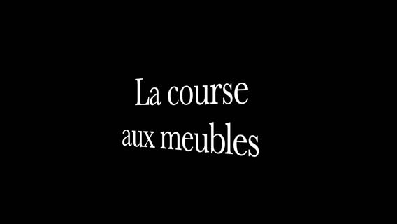 LA COURSE AUX MEUBLES!